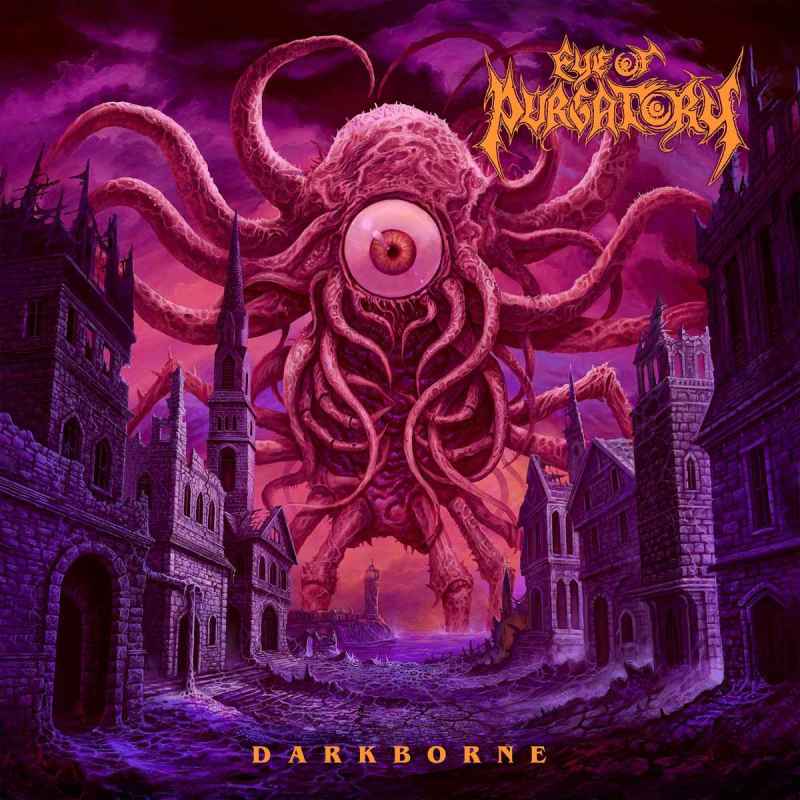 EYE OF PURGATORY - Darkborne CD